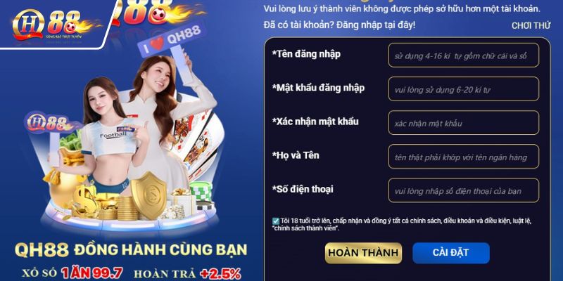 Điền chính xác thông tin đăng ký QH88 theo đúng yêu cầu