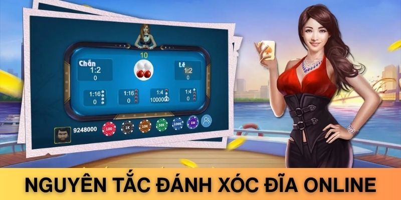 Nguyên tắc chơi xóc đĩa online là gì?
